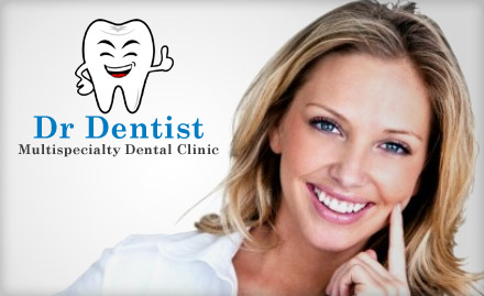Dr Dentist Multispecialty Dental Clinic Akkayyapalem - Dental Consultation, Scaling and Polishing at Rs. 49