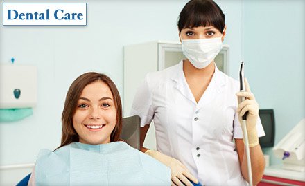 Dental Care Naka Hindola - Pay Rs. 499 for Ultrasonic Cleaning, Polishing, Gum Massage and Consultation worth Rs. 1200 at Dental Care. Smile with confidence!