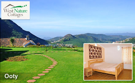 West Nature Cottages  - Unleash The Beauty of Hills, 30% off on Room Tariff in Ooty at Rs. 49