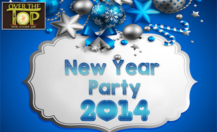 Over The Top Janakpuri - Couple entry pass for New Year party at Rs 4549. Sing, dance & make good cheer!