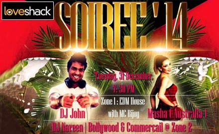 Loveshack Domlur - 10% off on entry passes to New Year Party! Welcome to the Soiree'14!