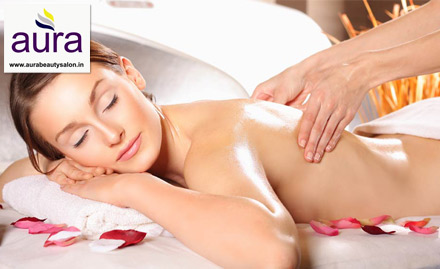 Aura Hair And Nail Art Salon Malad West - Rs 799 for aroma body massage, herbal pack, body cleansing, body scrub and more. Complete rejuvenation!