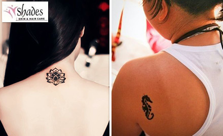 Shades Tattoo Sadola - Pay Rs 19 to get 60% off on permanent tattoo. Also get 2 inch temporary tattoo.Get a dream tattoo!