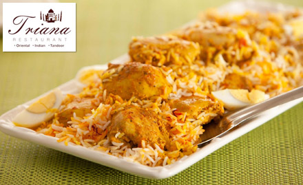 Triana Restaurant Valasaravakkam - Buy 1 chicken tikka biryani & get 1 chicken biryani. Tame your appetite with spicy delicacies!