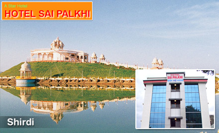 Hotel Sai Palkhi Pimpalwadi Road, Shirdi - 30% off on room tariff in Shirdi