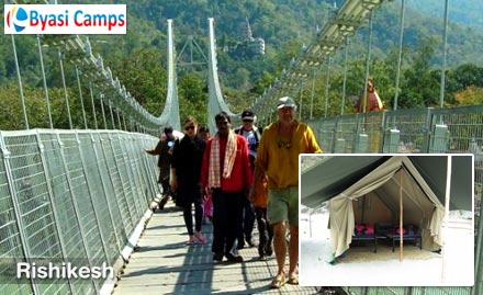 Byasi Camps Byasi - Get 2D/1N luxurious stay in Rishikesh. Enjoy campfire, complimentary meals & adventure sports at just Rs 1549. 