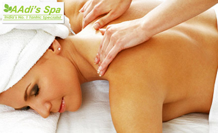 Aadi Spa Doorstep Services - Upto 60% off on all spa services at your doorstep. Experience the innermost divinity with Tantric Massage!