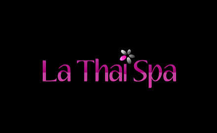 La Thai Spa GT Road - Upto 50% off on all facials & body massages. Offer valid at Kolkata, Amritsar & Ahmedabad!