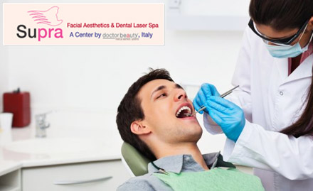 Supra Facial Aesthetics & Dental Laser Spa Pandri - Rs 399 for dental treatment. Get dental consultation, scaling and more!