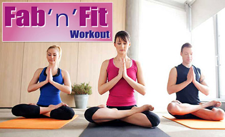 Fab N Fit Workout Behala - 6 sessions of power yoga or aerobics. Also, get 25% off on admission fees.