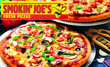Smokin Joe's Malad East - 30% off on total bill. Enjoy pizza, garlic breads, desserts and more!