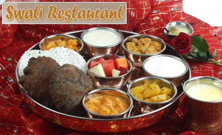 Swati Restaurant - Hotel Raja Seth Ghantaghar - 20% off on Navratra special thali. Enjoy pure vegetarian Indian cuisine!