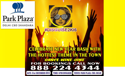 Park Plaza East Delhi - New-Delhi Shahdara - New year party at Park Plaza, Shahdara! Unlimited starters, drinks, fireworks, live DJ & more for couple at Rs 6779