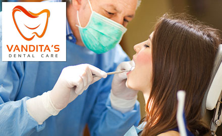 Vanditas Dental Care Goregaon East - Rs 249 for consultation, scaling, polishing, simple extraction & X-Ray!