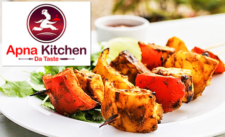 Apna Kitchen Da Taste Baner - 25% off on food bill. Relish soups, starters, desserts and more!