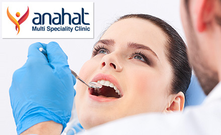 Anahat Multi-Speciality Clinic DLF Phase 3, Gurgaon - Rs 249 for dental consultation, cleaning, polishing, tooth coloured filling. Also get 20% off on other dental services!
