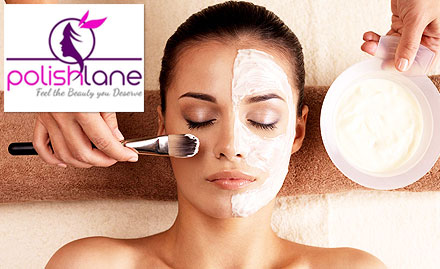Polishlane Sangamwadi - Upto 40% off on spa, skin care and hair care services!