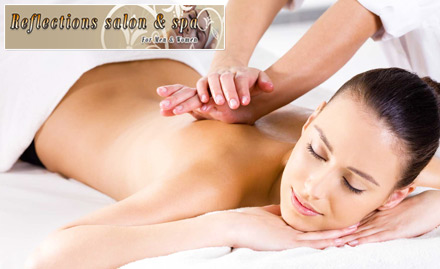 Reflections Salon & Spa Andheri East - Upto 70% off on body massage, face lifting, facial, hair spa, pedicure and more