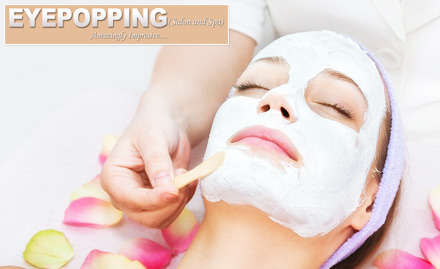Eyepopping Santoshpur - Rs 549 for pearl facial, hair wash, haircut, back massage and more!