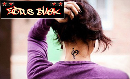 Zedus Black Malviya Nagar - 1st sq inch tattoo at just Rs 99 along with 30% off on subsequent inches. Located at Malviya Nagar!