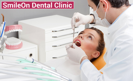 Smile On Dental Clinic Kalkaji - Rs 270 for dental consultation, scaling, polishing and X-Ray!