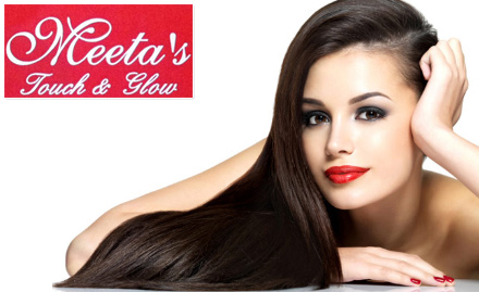 Meetas Touch And Glow Anand Vihar - Hair rebonding, keratin treatment & more starting at just Rs 2450