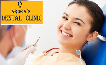 Arora's Dental Clinic Ashok Vihar Phase 2 - 87% off on dental health care package