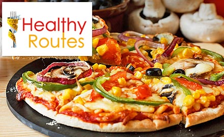 Healthy Routes Connaught Place - 20% off on pizza, salads, pasta, pan cakes, shakes & more