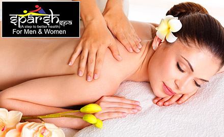 Sparsh Spa Sector 5, Dwarka - Rs 899 for full body massage worth Rs 1999!