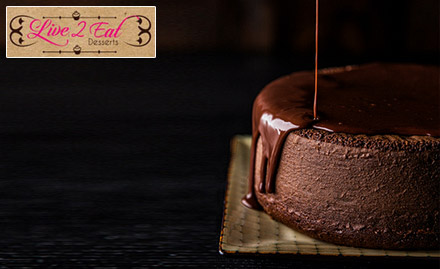 Live2Eat Desserts Santacruz - Upto 20% off on cakes, brownies, fudgies & more!