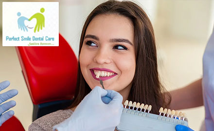 Perfect Smile Dental Care Navrangpura - Rs 100 for dental consultation, scaling, X-ray & more!